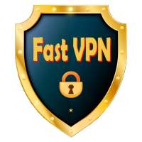 Fast VPN - Unlimited Unblock VPN Proxy
