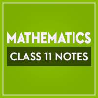 Class 11 Mathematics Notes on 9Apps