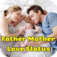 Father Mother Love Status