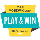 Play &amp; Win - Mobikwik Cash icon