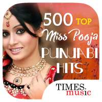 500 Top Miss Pooja Punjabi Songs on 9Apps