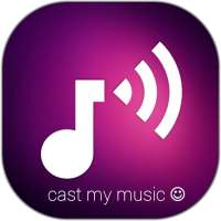 Cast My Music - Play Local Files, Chromecast Audio on 9Apps