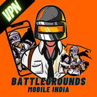 VPN For Battlegrounds Mobile India, BGMI VPN