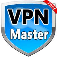 VPN Master Unlimited Free VPN Fast & Secure