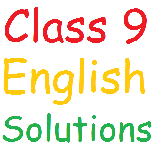 Class 9 English Solutions أيقونة