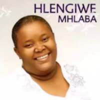 Hlengiwe Mhlaba Songs on 9Apps