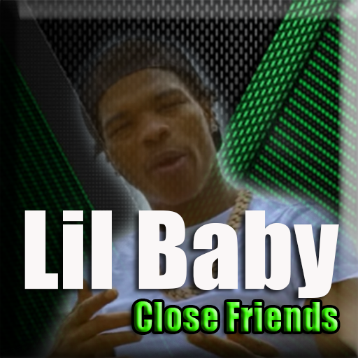 Lil Baby - Close Friends Songs Lyrics icon