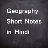 Geography Short Notes in Hindi on 9Apps