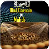 Story Of Dhul Qarnain And Mahdi