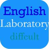 English Laboratory Difficult on 9Apps