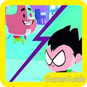 Guide for Teeny Titans - Teen Titans Go on 9Apps