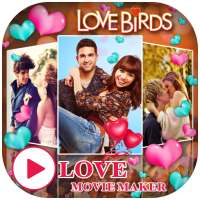 Love Video Maker with Music
