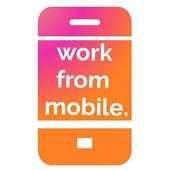 Work from Mobile and Earn Money