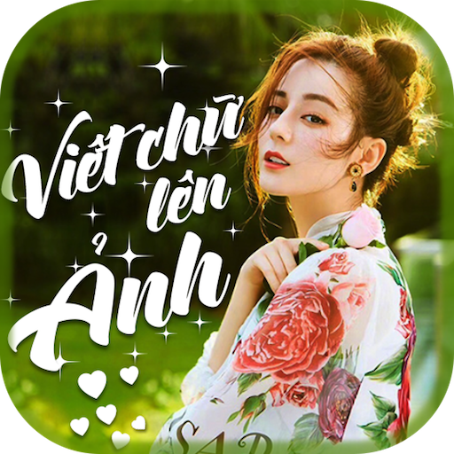 Câu Nói Hay, Viết Chữ Lên Ảnh icon