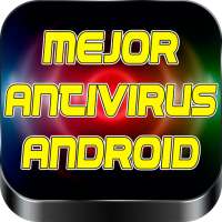 Mejor Antivirus Para Android Gratis Guia