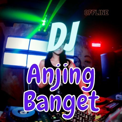DJ Anjing Banget Viral tiktok 2021 Offline icon