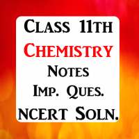 Class 11 Chemistry Notes & Solved Papers 2021 CBSE on 9Apps