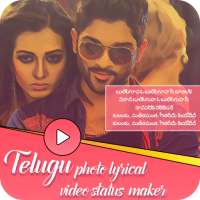 Telugu photo lyrical video status maker : Editor on 9Apps