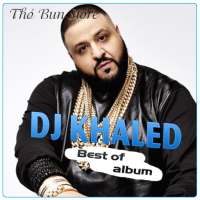 DJ Khaled Best of Album on 9Apps