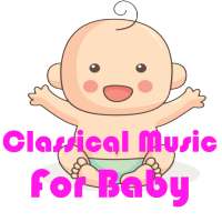 Classical Music for Baby Offline