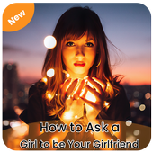 Guide for How to Ask a Girl to be Your Girlfriend icon