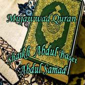 Mujawwad Quran Abdul Baset