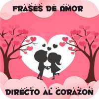 Frases de Amor directo al Corazon ❤️ on 9Apps