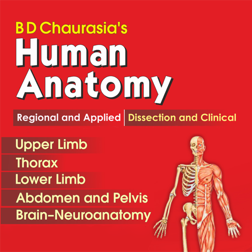 B D Chaurasia's Human Anatomy- Latest Edition icon