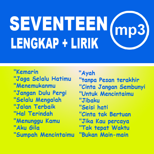 SEVENTEEN  Lengkap Offline Disertai Lirik icon