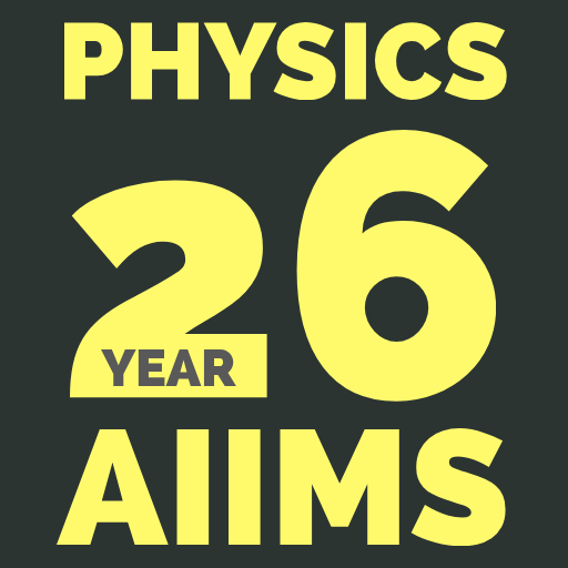PHYSICS - AIIMS PAST YEAR PAPER SOLUTION icon