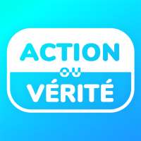 Action ou Vérité