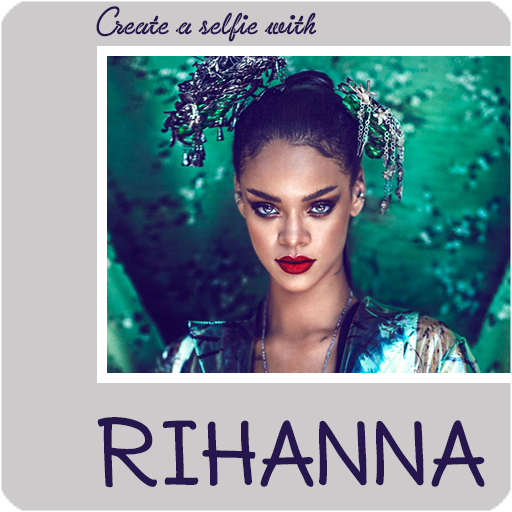 Create a selfie with Rihanna icon