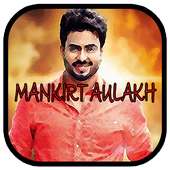 Mankirt Aulakh All Songs on 9Apps