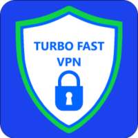 Turbo Fast VPN