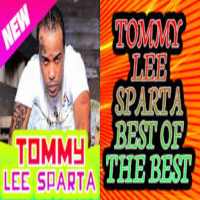 Best of Tommy Lee Sparta songs on 9Apps