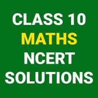 CLASS 10 MATHS NCERT SOLUTIONS | All CHAPTERS on 9Apps
