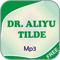 Dr Aliyu Tilde Mp3 on 9Apps