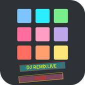 Dj Remix Live Pad on 9Apps