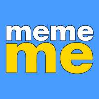 Meme Me | Meme Maker and Generator