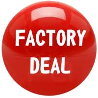 Factory Deal on 9Apps