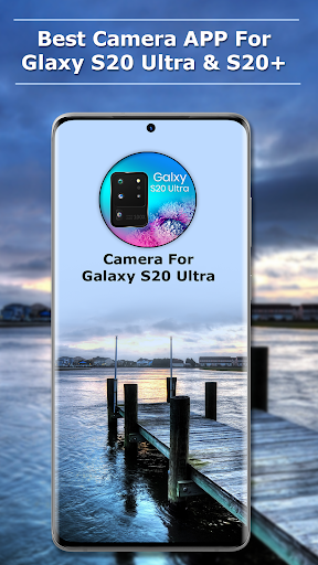 Camera for Galaxy S20 Ultra Camera For Galaxy S20 screenshot 1
