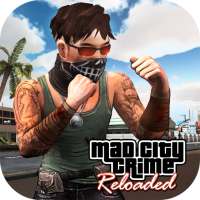 Mad City Crime Reloaded Симулятор открытого мира