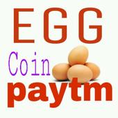 Egg Coin Paytm - Egg break Money आइकन