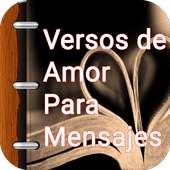 Versos de Amor Para Mensajes on 9Apps