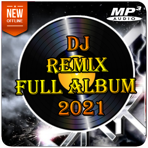 DJ REMIX FULL ALBUM 2021 icon