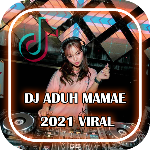 DJ Tiktok Aduh Mamae 2021 icon