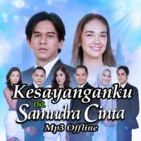 Kesayanganku - Ost. Samudra Cinta Offline on 9Apps