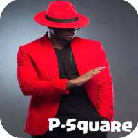 P-Square - Music Songs 2019 - Without Internet