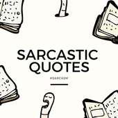 Sarcastic Quotes