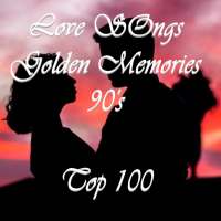 Love Songs Golden Memories 90's (Top 100)